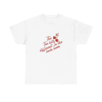 Tea Hits Different Tee — "The Tea Hits Different In The Lash Room" Graphic T-Shirt