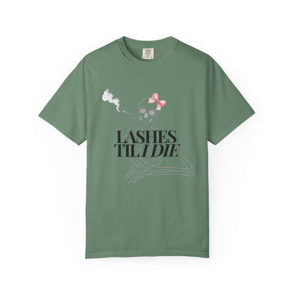 Lashes 'Til I Die T-Shirt