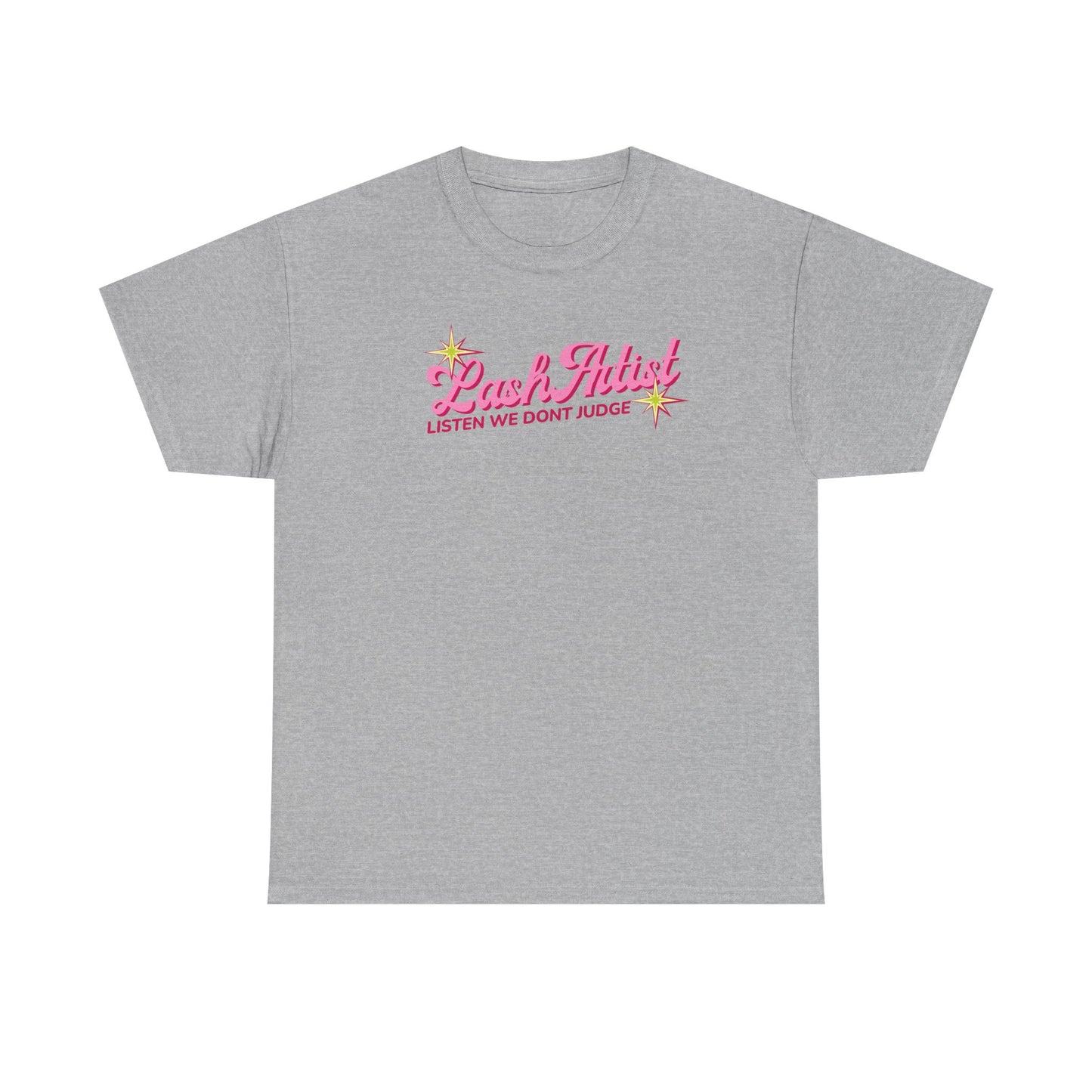Lash Artist Tee — "Listen We Don’t Judge" Pink Script Lash Technician Shirt