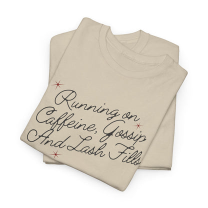 "Running on Caffeine, Chaos and Lash Fails" Tee — Funny Beauty Lover Shirt