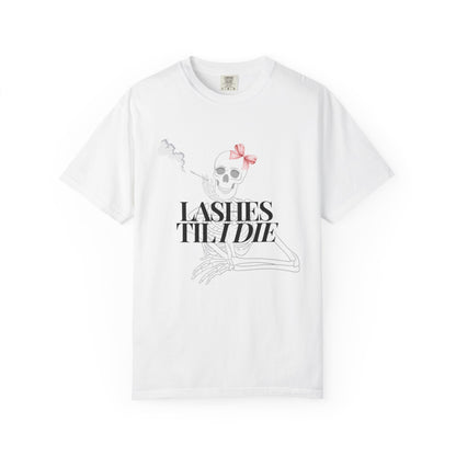 Lashes 'Til I Die T-Shirt