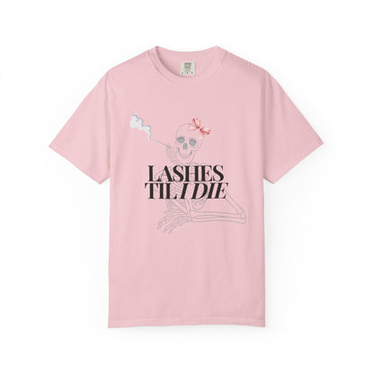 Lashes 'Til I Die T-Shirt