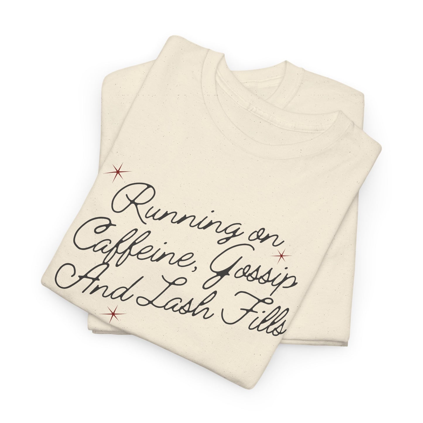 "Running on Caffeine, Chaos and Lash Fails" Tee — Funny Beauty Lover Shirt
