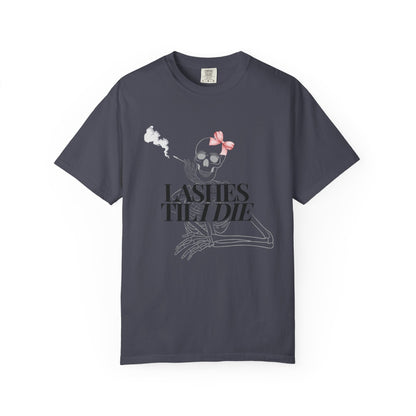 Lashes 'Til I Die T-Shirt