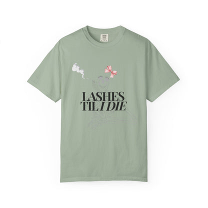 Lashes 'Til I Die T-Shirt