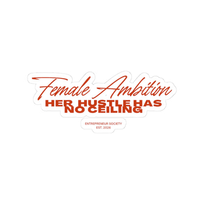 Female Ambition sticker | Kiss-cut motivational laptop sticker