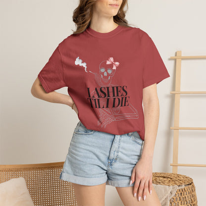 Lashes 'Til I Die T-Shirt
