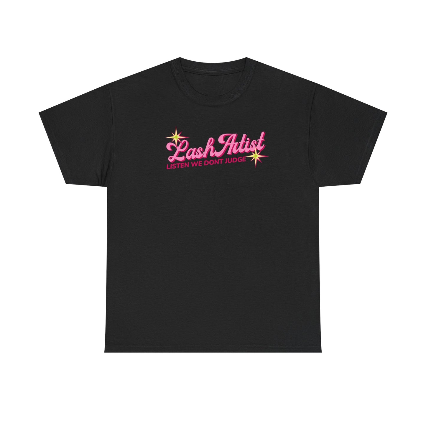 Lash Artist Tee — "Listen We Don’t Judge" Pink Script Lash Technician Shirt