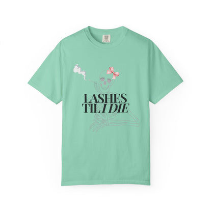 Lashes 'Til I Die T-Shirt