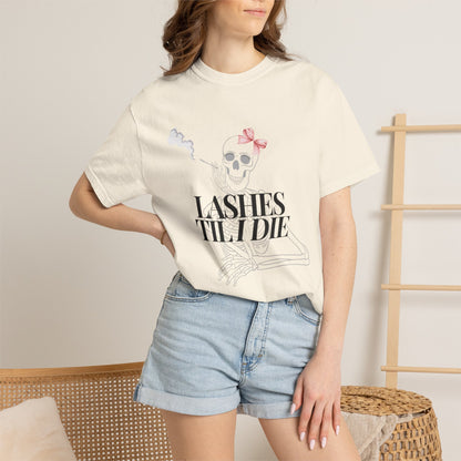 Lashes 'Til I Die T-Shirt