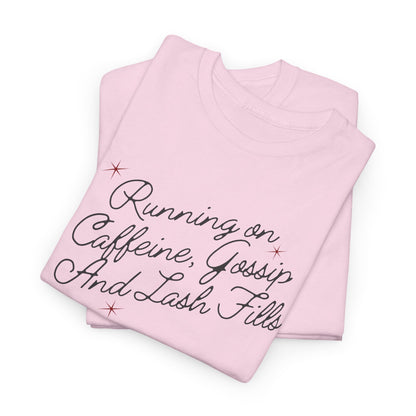 "Running on Caffeine, Chaos and Lash Fails" Tee — Funny Beauty Lover Shirt