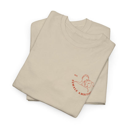 Female Ambition tee | Graphic T-Shirt, Feminist Slogan