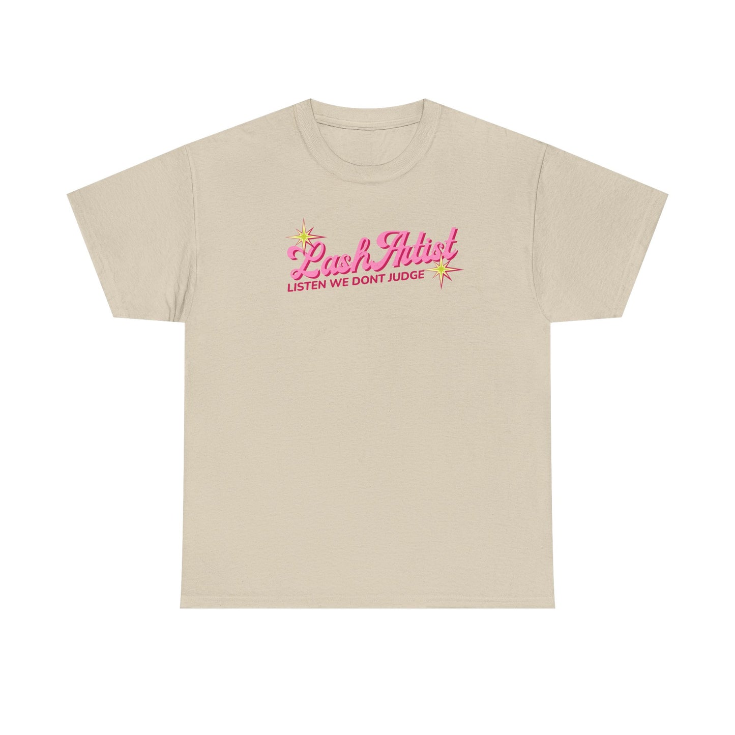 Lash Artist Tee — "Listen We Don’t Judge" Pink Script Lash Technician Shirt