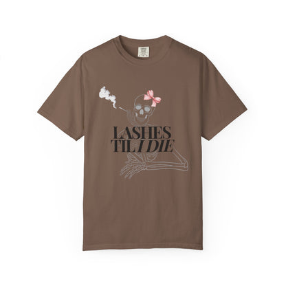 Lashes 'Til I Die T-Shirt