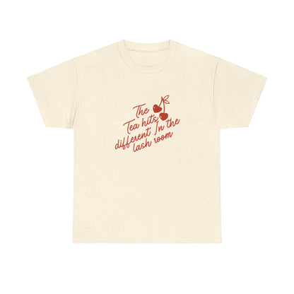 Tea Hits Different Tee — "The Tea Hits Different In The Lash Room" Graphic T-Shirt