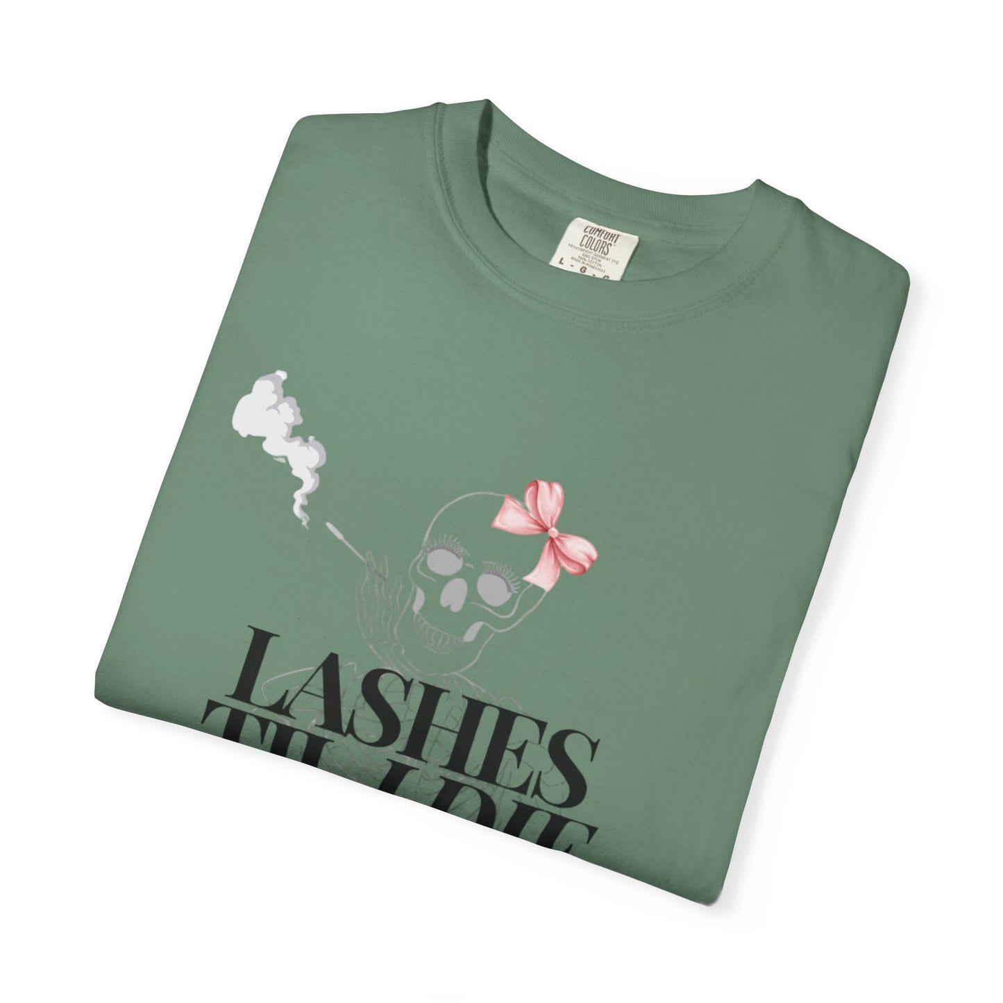 Lashes 'Til I Die T-Shirt